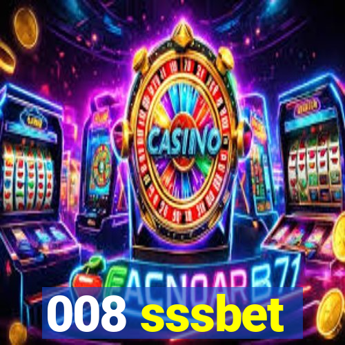 008 sssbet